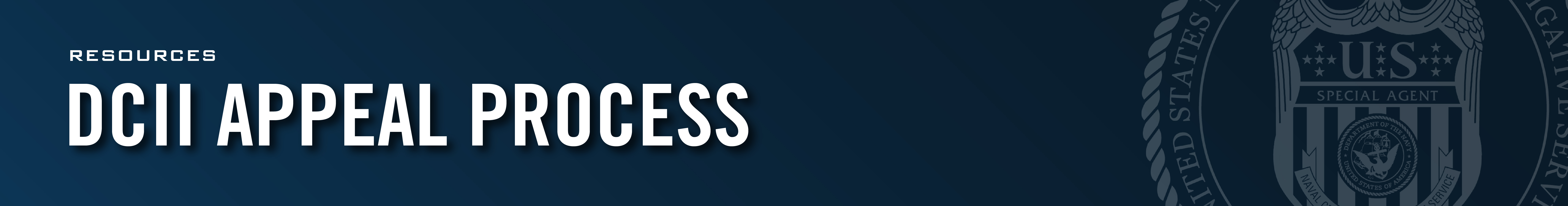 DCII Appeal Process DCII Appeal Process